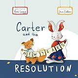 Carter and the New Year's Resolution