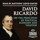 On the Principles of Political Economy and Taxation
