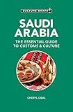 Saudi Arabia - Culture Smart!: The Essential Guide to Customs & Culture