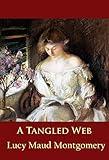 A Tangled Web: classic (Voyageur Classics)