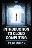 Introduction to Cloud Computing