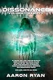 Dissonance Volume I: Reality (Science Fiction Alien Invasion Book Series 1)