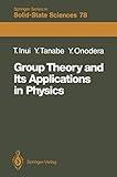 Group Theory and Its Applications in Physics (Springer Series in Solid-State Sciences, 78)