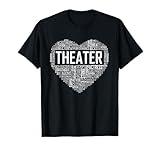 Theater Life Heart Love Drama Actor Actress Gift T-Shirt