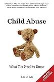 Child Abuse: What You Need to Know