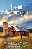 Life on Turkeyneck Hill: A Memoir