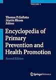 Encyclopedia of Primary Prevention and Health Promotion (Volume 1-4)