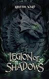 Legion of Shadows : A Young Adult Dark Fantasy (Daughter of Erabel Book 4)