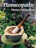 Homeopathy Mystery of Healing
