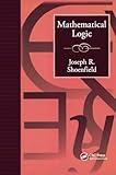 Mathematical Logic (Addison-Wesley Series in Logic)