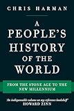 A People's History of the World: From the Stone Age to the New Millennium