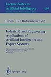 Industrial and Engineering Applications of Artificial Intelligence and Expert Systems: 5th International Conference, IEA/AIE-92, Paderborn, Germany, ... (Lecture Notes in Computer Science, 604)