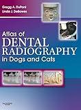 Atlas of Dental Radiography in Dogs and Cats