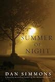 Summer of Night: A Novel (Seasons of Horror Book 1)