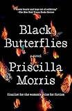 Black Butterflies: A Novel