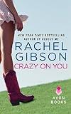 Crazy On You (Lovett Texas Book 2)