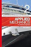 Reeds Vol 2: Applied Mechanics for Marine Engineers (Reeds Marine Engineering and Technology Series)