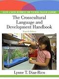 The Crosscultural Language and Academic Development Handbook: A Complete K-12 Reference Guide