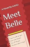 Meet Belle: By AAMO