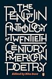 The Penguin Anthology of Twentieth-Century American Poetry