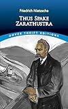 Thus Spake Zarathustra (Dover Thrift Editions: Philosophy)