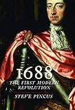 1688 (The Lewis Walpole Series in Eighteenth-Century Culture and History)