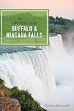 Explorer's Guide Buffalo & Niagara Falls (Explorer's Complete)