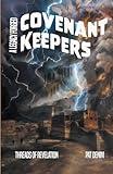 Covenant Keepers: A Legacy Forged (Threads of Revelation)