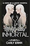 La novia del inmortal (La serie de la corte inmortal) (Spanish Edition)