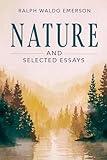 Nature and Selected Essays