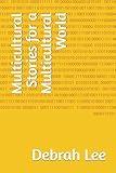 Multicultural Stories for a Multicultural World