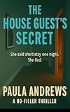 The House Guest's Secret (Fractured Glass Thrillers: Short, Sharp Psychological Suspense Book 2)