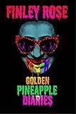 The Golden Pineapple Diaries: LGBTQ+ Horror Short Stories