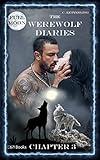 The Werewolf Diaries: Chapter 3: Kayleigh – Full Moon: English Edition (Paranormal Occult Werewolf Shifter Love Romance)