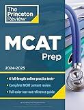 Princeton Review MCAT Prep, 2024-2025: 4 Practice Tests + Complete Content Coverage (Graduate School Test Preparation)