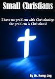 Small Christians: Religion & Spirituality