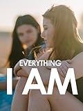 Everything I Am