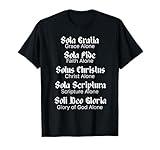 Five Solas T-Shirt Reformed Christians Protestant Theology T-Shirt