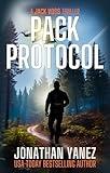 Pack Protocol: A Near Future Thriller (Jack Voss Book 2)