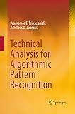 Technical Analysis for Algorithmic Pattern Recognition