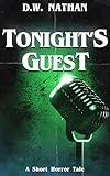 Tonight's Guest: A Short Horror Tale
