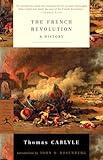 The French Revolution: A History (Modern Library Classics)