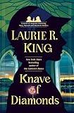 Knave of Diamonds: A novel of suspense featuring Mary Russell and Sherlock Holmes
