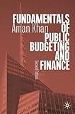 Fundamentals of Public Budgeting and Finance