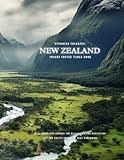 Stunning Colorful New Zealand Images Coffee Table Book: 40 AI-Generated Designs for Relaxation and Meditation and for Travel Lovers (Australia and South Pacific Images Coffee Table Book)