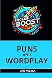 English Boost: Puns and Wordplay