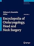 Encyclopedia of Otolaryngology, Head and Neck Surgery