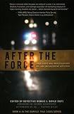 After the Force: True Cases and Investigations by Law Enforcement Officers