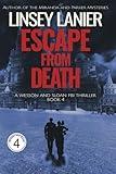 Escape from Death (Wesson and Sloan FBI Thriller)