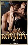 Reckless Royalty (Willow Bridge Academy Book 2)